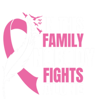 In This Family Nobody Fights Alone Breast Cancer Awareness Gift T-Shirt