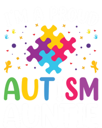 IM A Proud Autism Auntie Gift Ladies Long Sleeve Shirt