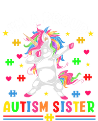 IM A Proud Autism Sister Funny Gift T-Shirt