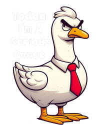 Today I Am A Serious Goose Funny Oddly Specific Dank Meme T-Shirt