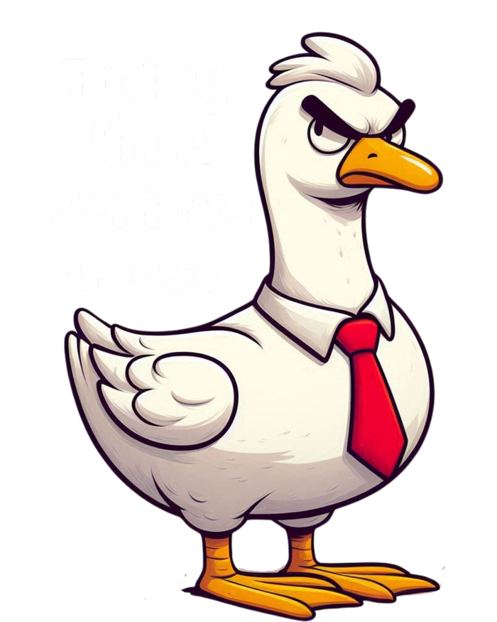 Today I Am A Serious Goose Funny Oddly Specific Dank Meme T-Shirt