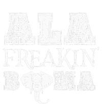 Ala Freakin Bama Alabama T-Shirt