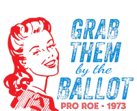 Grab Them By The Ballot P.R.O R.O.E. 1973 T-Shirt