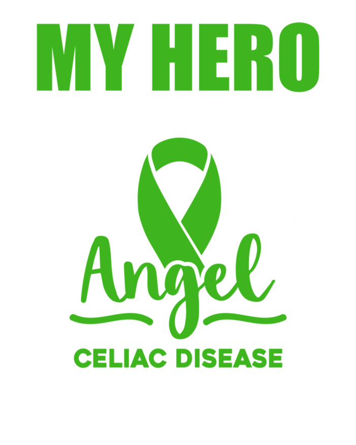 My Hero Is Now My Angel Celiac Disease Awareness Green Gift T-Shirt