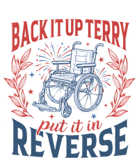 Back It Up Terry Put It In Reverse Firework 4th Of July T-Shirt