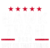 Hawk Tuah 24 Spit On That Thang Hawk Tush For President 2024 Election Parody Ladies Essential Tank