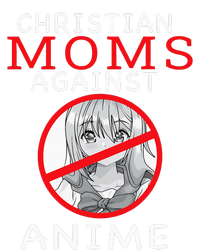 Christian Moms Against Anime T-Shirt