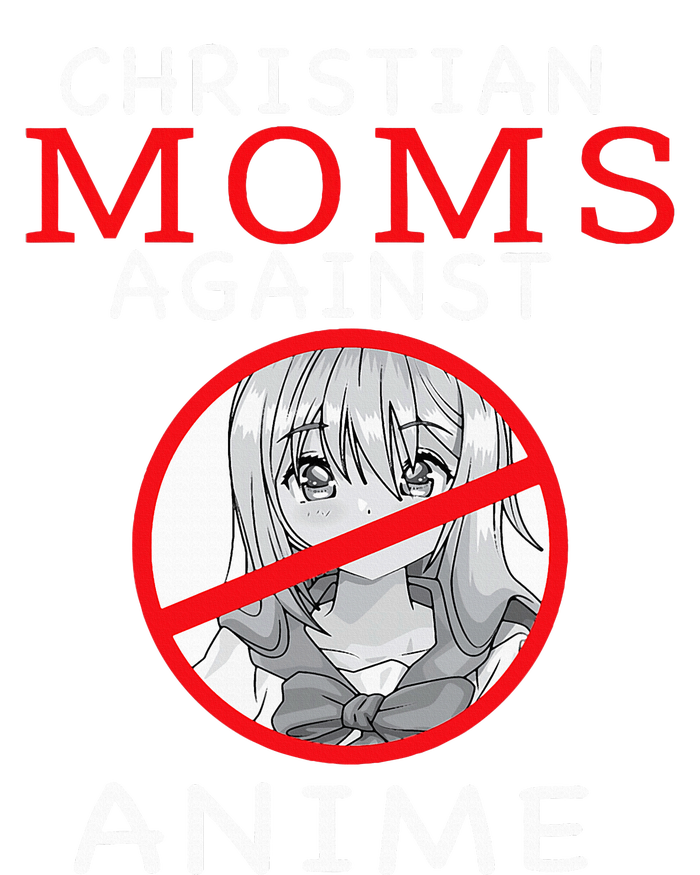 Christian Moms Against Anime T-Shirt