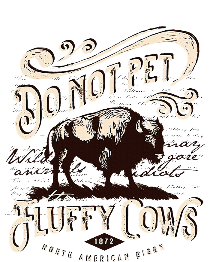 Vintage Do Not Pet The Fluffy Cows American Ladies Long Sleeve Shirt