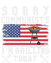 Sorry Communists IM Grilling Today T-Shirt