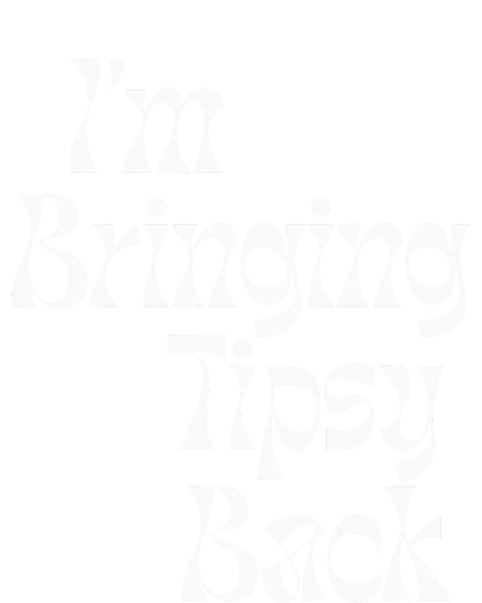 IM Bringing Tipsy Back Funny Tie-Dye T-Shirt