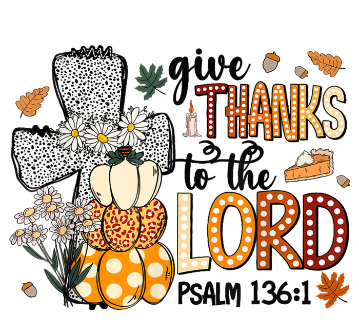 Give Thanks To The Lord Christian Fall Womens Cotton Relaxed Long Sleeve T-Shirt