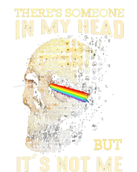 Theres Someone In My Head But Its Not Me T-Shirt