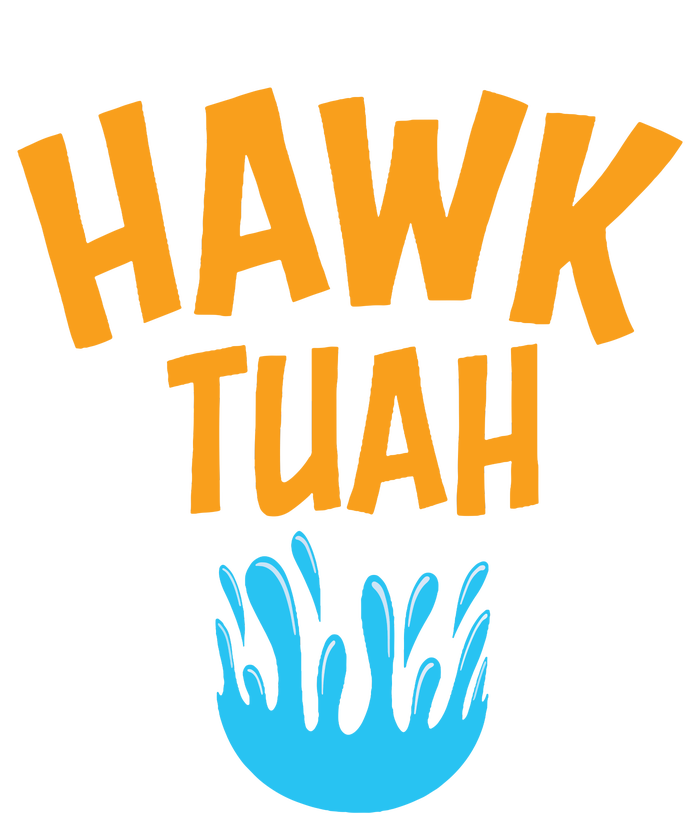 Hawk Tuah Hoodie