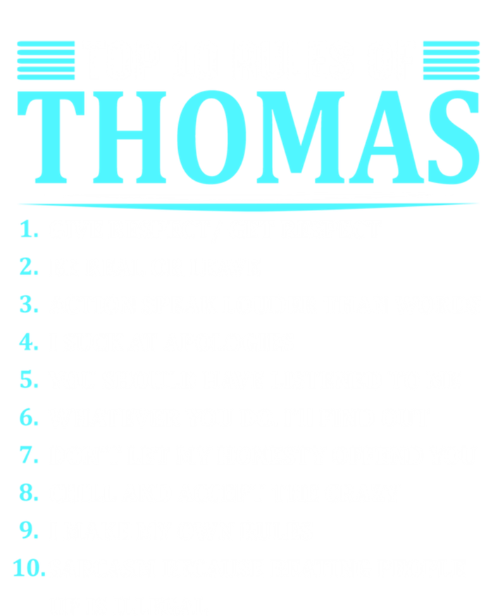 Top 10 Rules Of Thomas Thomas Last Name Gift Women's T-Shirt