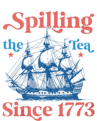 Funny 4th Of July Spilling The Tea Since 1773 Fourth Of July T-Shirt