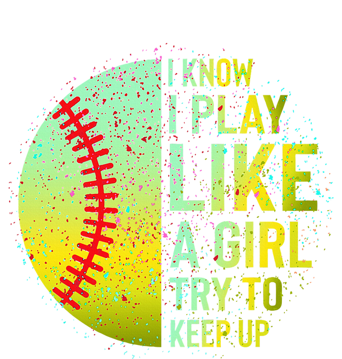 I Know I Play Like A Girl Funny Softball Baseball Magnet