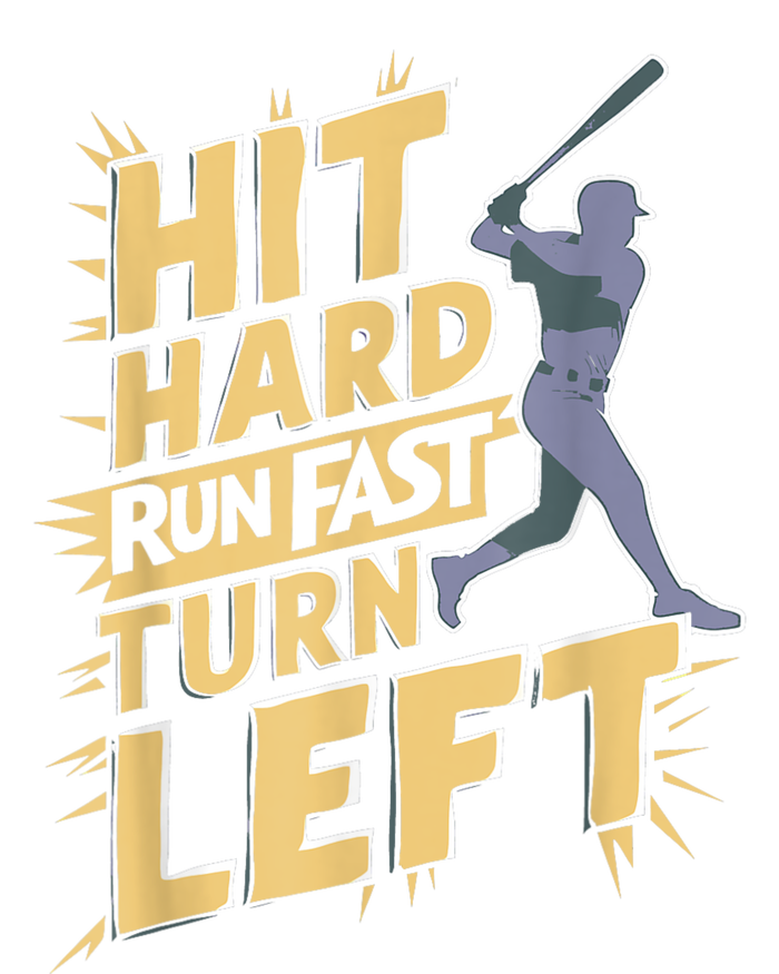 Funny Hit Hard Run Fast Turn Left Baseball Player Fan Gift Tank Top