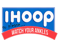 Ihoop So Please Watch Your Ankles Funny Basketball Poster