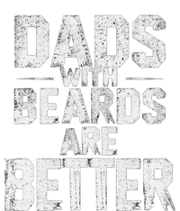 Dads With Beards Are Better Funny FatherS Day Design Hoodie