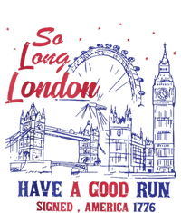 So Long London 4th Of July T-Shirt