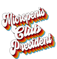 Sarcastic Micropenis Club President Bumper Sticker