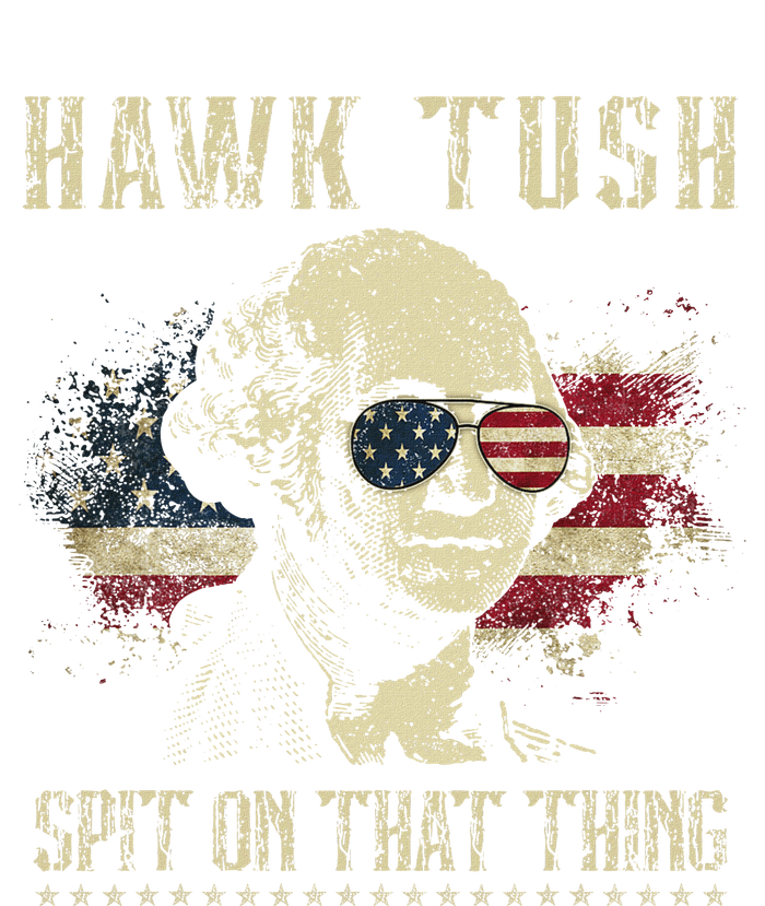 Hawk Tush Spit On That Thing 2024 Parody T-Shirt