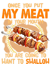 Once You Put My Meat In Your Mouth You Gonna Want To Swallow Sweatshirt Cinch Pack Bag