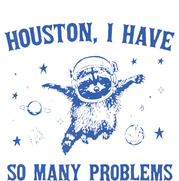 Funny Houston Raccoon Problems Design T-Shirt