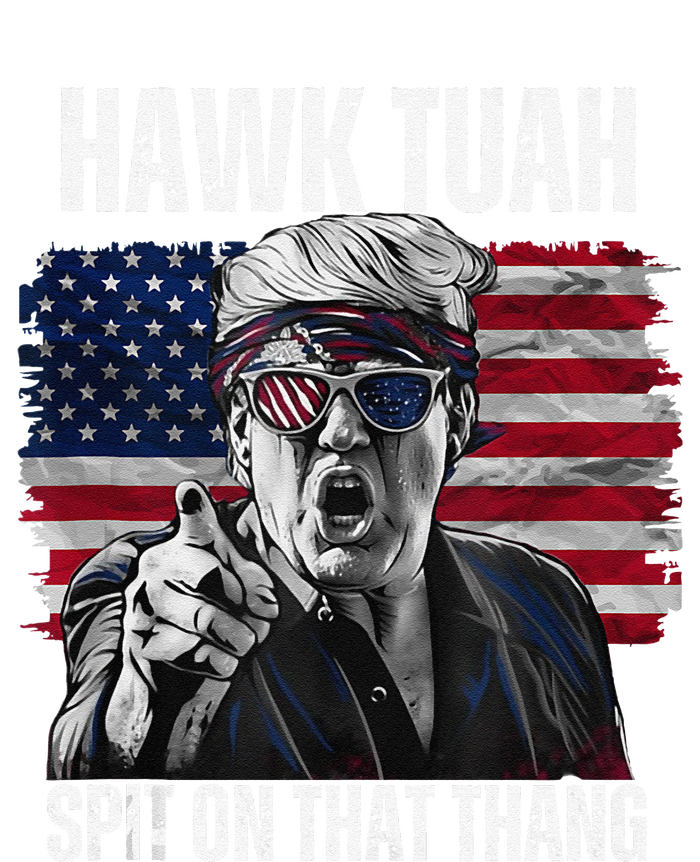 Hawk Tush Spit On That Thing Funny T-Shirt