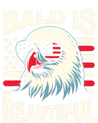 Bald Is Beautiful 4th Of July Usa Patriotic Funny Bald Eagle T-Shirt