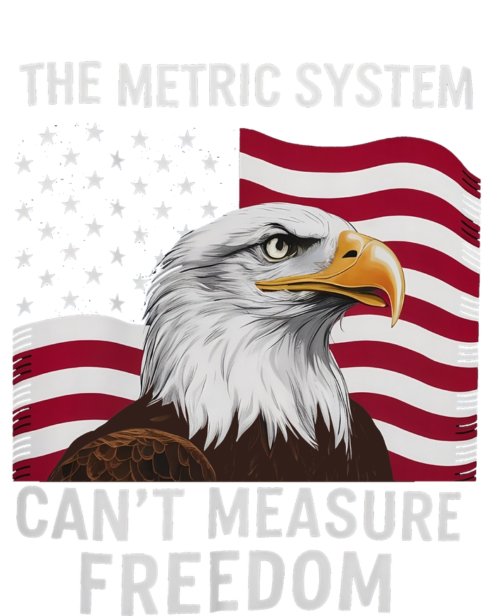 The Metric System CanT Measure Freedom Funny 4th Of July Tie-Dye T-Shirt