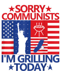 Sorry Communists Im Grilling Today Funny 4th Of July Bbq Premium T-Shirt