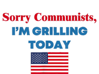 Sorry Communists Im Grilling Today Funny 4th Of July Bbq Premium T-Shirt