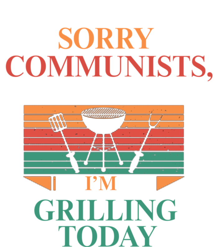 Sorry Communists Im Grilling Today Funny 4th Of July Bbq Wool Snapback Cap