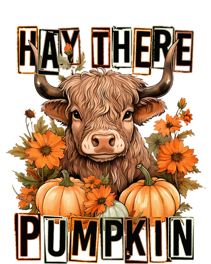 Hay There Pumkin Highland Cow Fall Autumn Thanksgiving T-Shirt