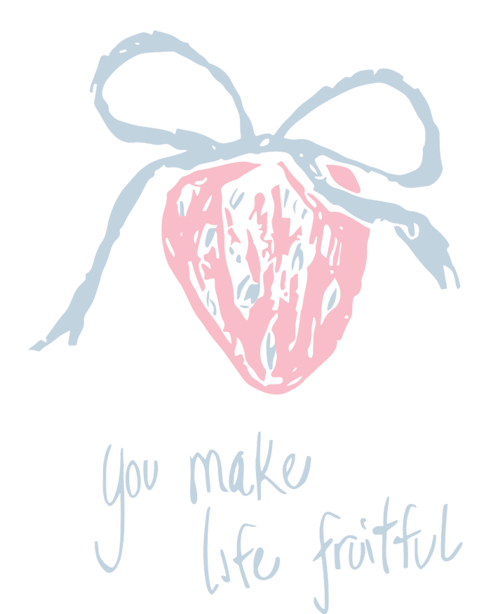 Berry Fruitful You Make Life Fruitful T-Shirt