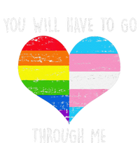 Retro You Will Have To Go Through Me Lgbtq Transg Women's T-Shirt