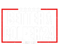 Better Golfer Trump 2024 T-Shirt