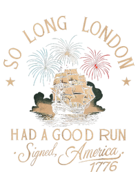 So Long London Had A Good Run Funny 4th Of July Gift Kids Sweatshirt