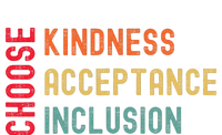 Choose Kindness Acceptance Inclusion Unity Day T-Shirt