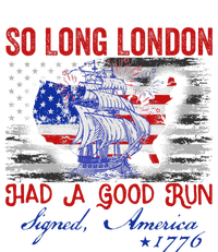 So Long London Funny 4th Of July Design T-Shirt