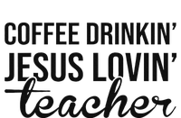 Coffee Drinking Jesus Loving Teacher Faith Design Full Zip Hoodie