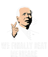 Joe Biden We Finally Beat Medicare Funny Anti Biden Women's V-Neck T-Shirt