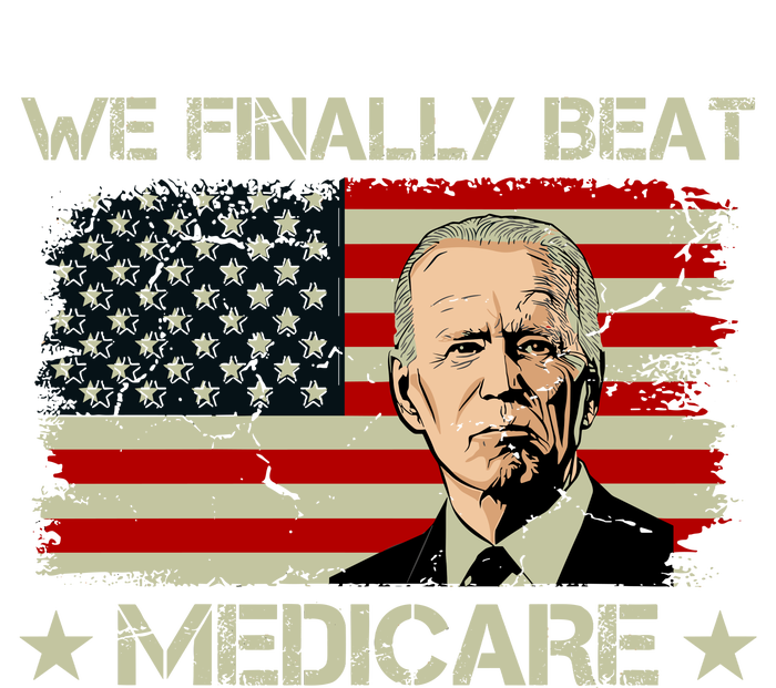 We Finally Beat Medicare Funny Anti Biden Performance Fleece Hoodie