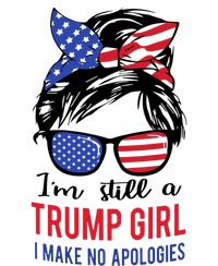 Still A Trump Girl T-Shirt