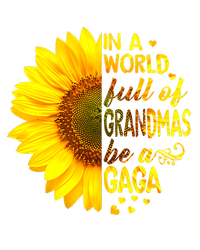 In A World Full Of Grandmas Be Gaga Sunflower Mesh Reversible Basketball Jersey Tank