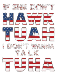 If She DonT Hawk Tuah I DonT Wanna Talk Tuha 4th July Meme Cooling Performance Crew T-Shirt