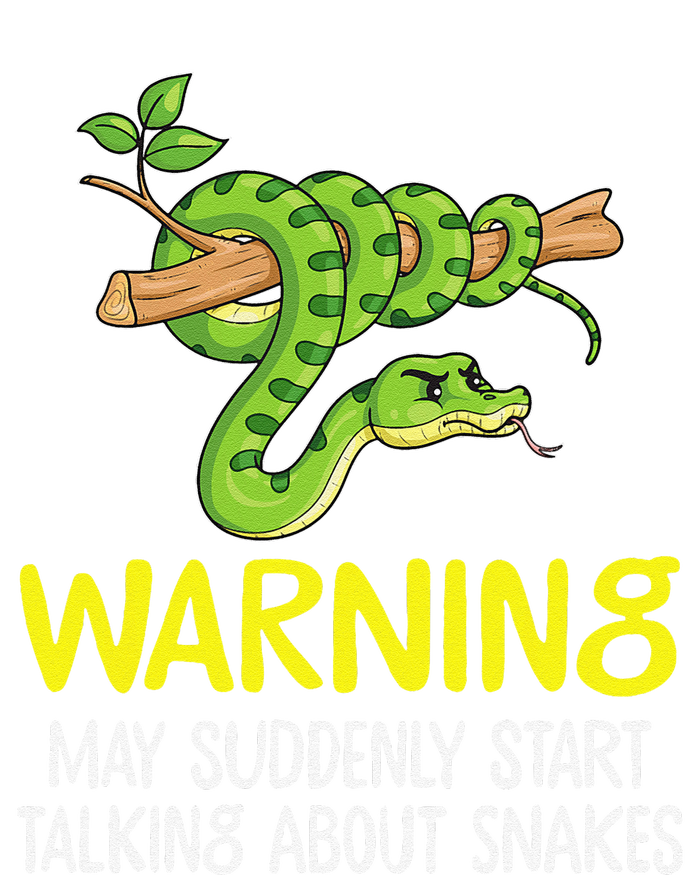 Snake Lover Warning May Suddenly Start Talking About Snakes Women's T-Shirt