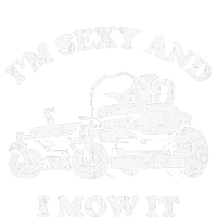 IM Sexy And I Mow It Riding Lawn Mower Dad Mowing Lawn PosiCharge Competitor Tank